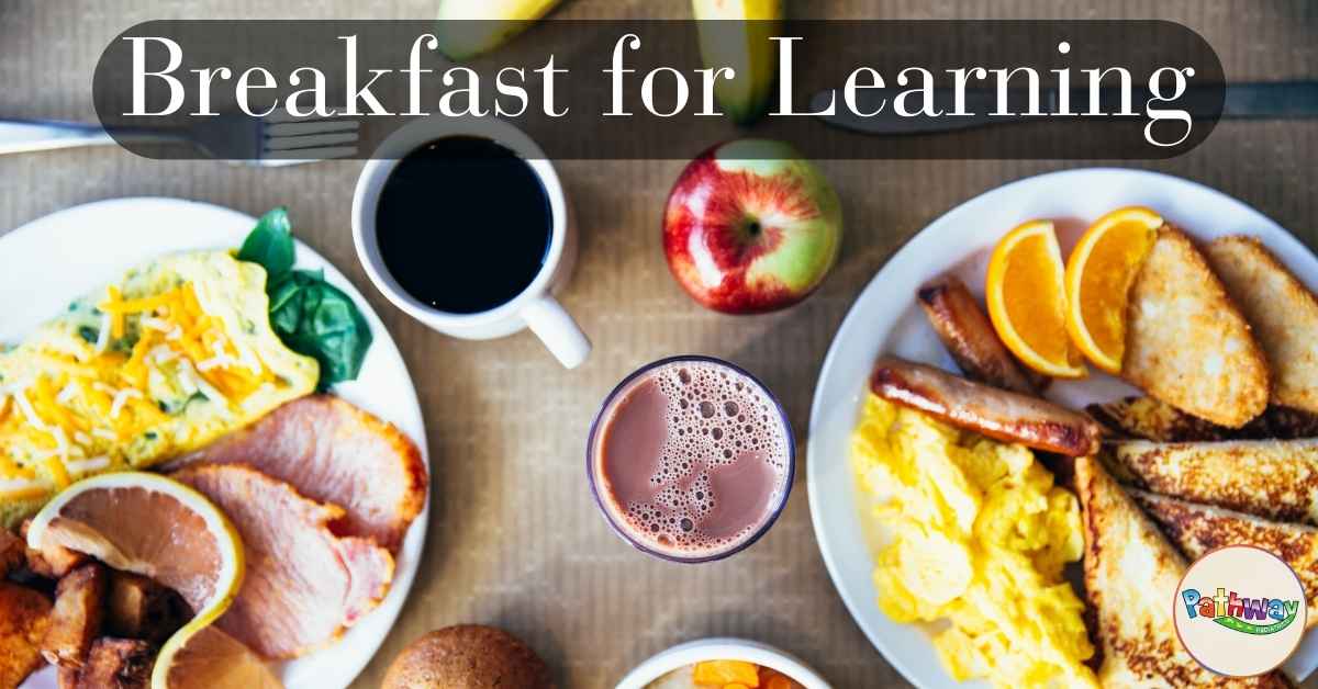 Breakfast for Learning